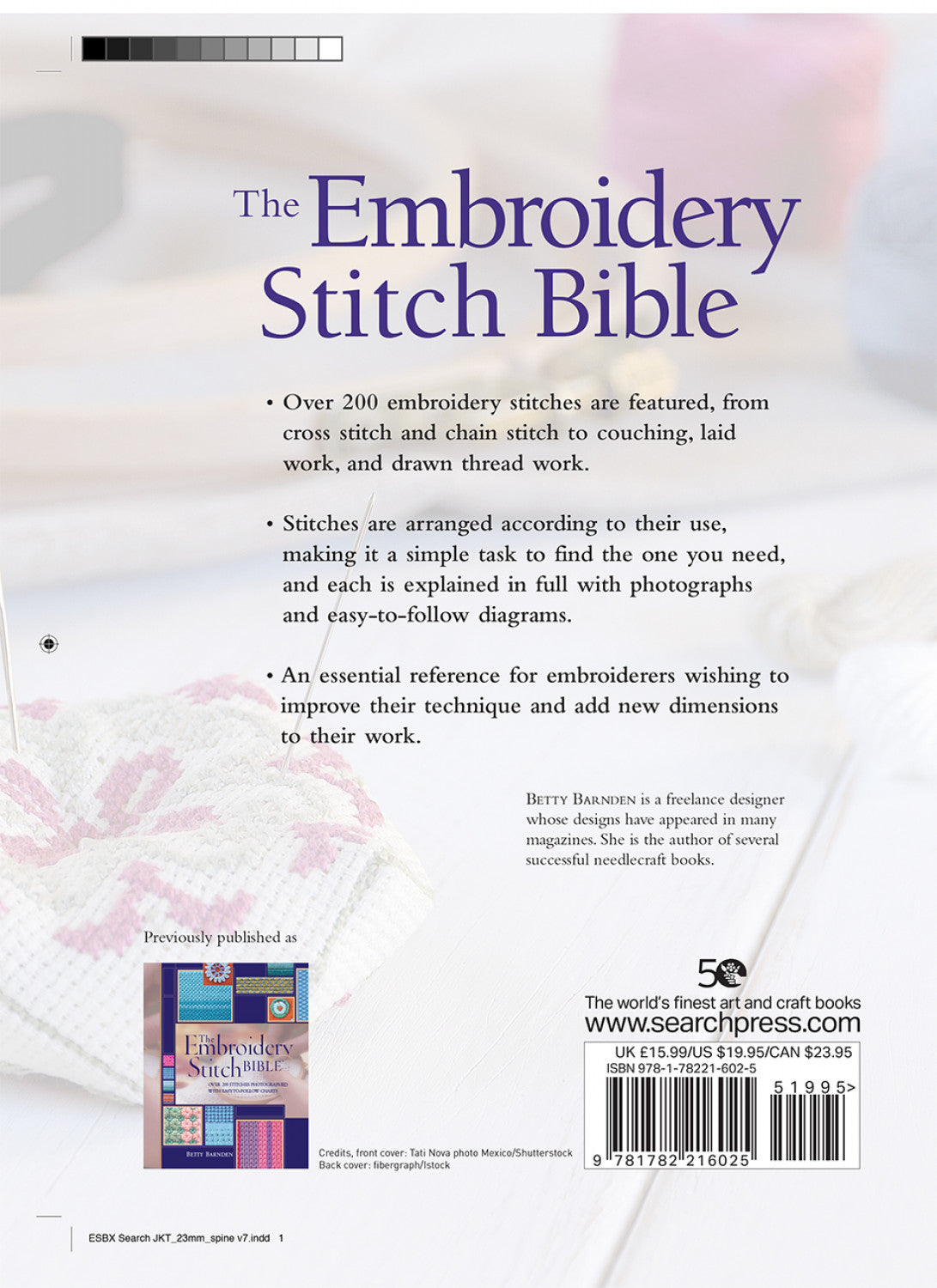 Back cover of 'The Embroidery Stitch Bible' by Betty Barnden, detailing features and benefits for embroidery enthusiasts.